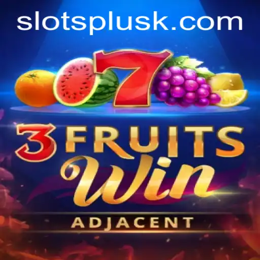 Exploring the Thrills of 3FruitsWin: A Comprehensive Guide